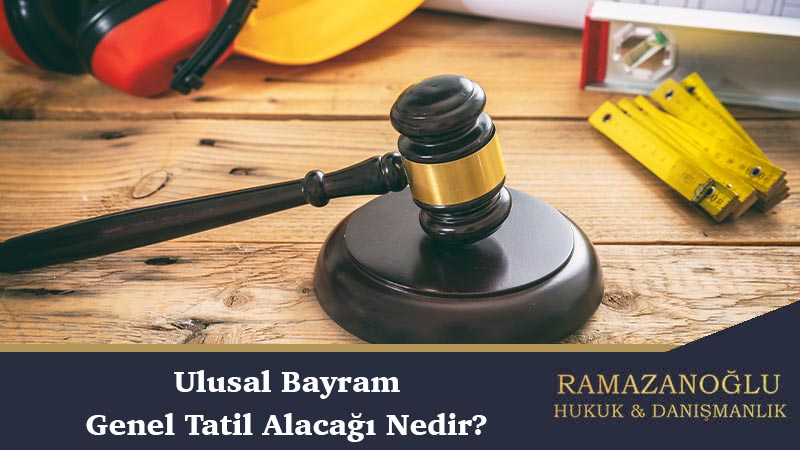 ulusal bayram tatil alacağı