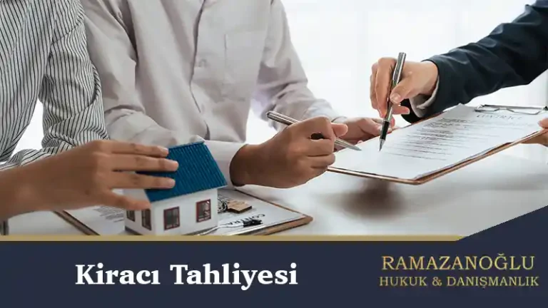 Kiracı Tahliyesi