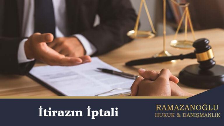 İtirazın İptali Ve Kaldırılması Davası