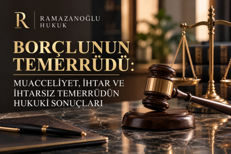 Borçlunun Temerrüdü Hukuk Sunumu